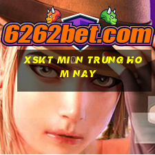 xskt miền trung hom nay