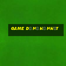 game dễ nổ hũ nhất