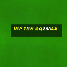 Nạp Tiền Qq288aa