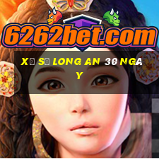 xổ số long an 30 ngày