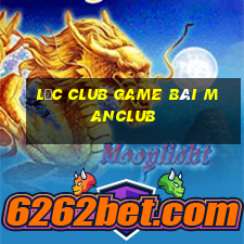 Lộc Club Game Bài Manclub