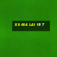 xs gia lai 15 7