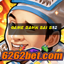 game danh bai b52