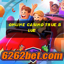 online casino true blue