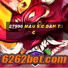 27996 màu sắc dân tộc