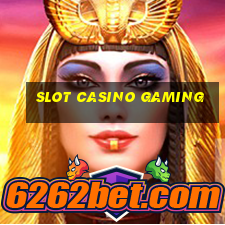 slot casino gaming