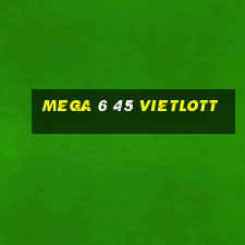 mega 6 45 vietlott