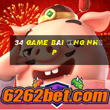 34 game bài Đăng nhập