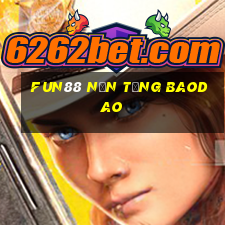 Fun88 nền tảng Baodao