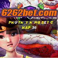 phù thủy hạng bét chap 36