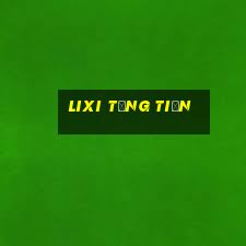 Lixi Tặng Tiền