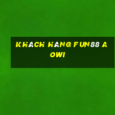 Khách hàng Fun88 AOWI