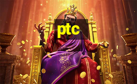 ptc