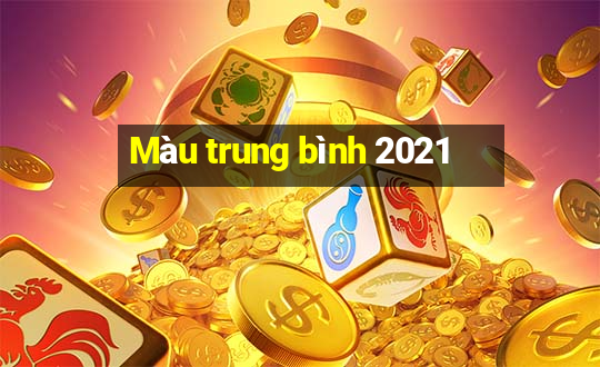 Màu trung bình 2021