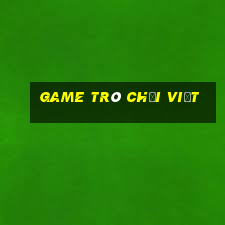 game trò chơi việt