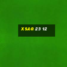 xsag 23 12