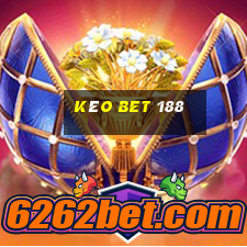 kèo bet 188