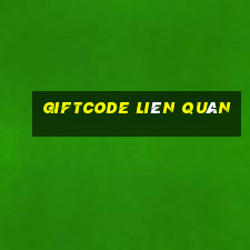 giftcode liên quân