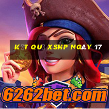 kết quả XSHP ngày 17