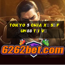 Tokyo 5 chia xổ số Fun88 tải về