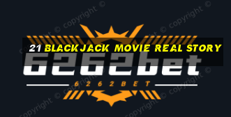 21 blackjack movie real story