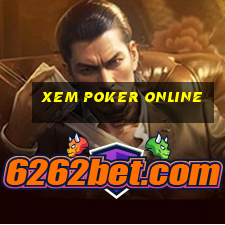 xem poker online