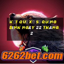 kết quả xổ số quảng bình ngày 22 tháng 2