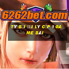 Tý Bối Đại Lý Cấp 1 Game Bài