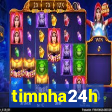 timnha24h