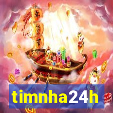 timnha24h