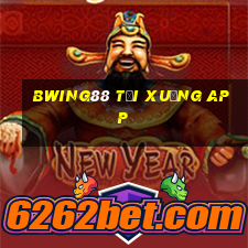 bwing88 tải xuống app