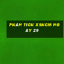 Phân tích XSHCM ngày 29