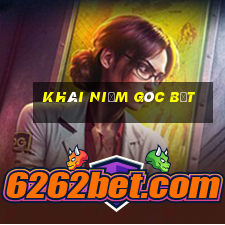 khái niệm góc bẹt