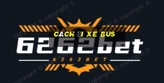 cách đi xe bus