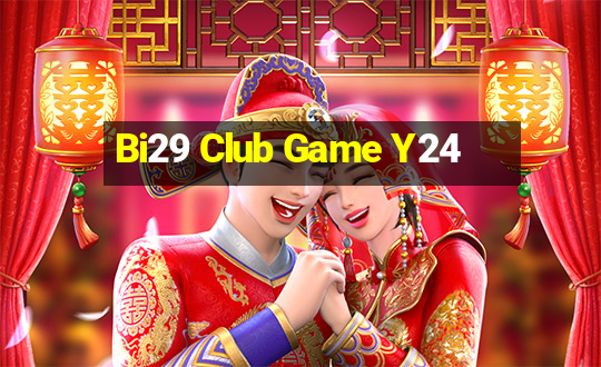 Bi29 Club Game Y24