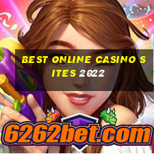 best online casino sites 2022