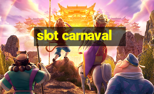 slot carnaval