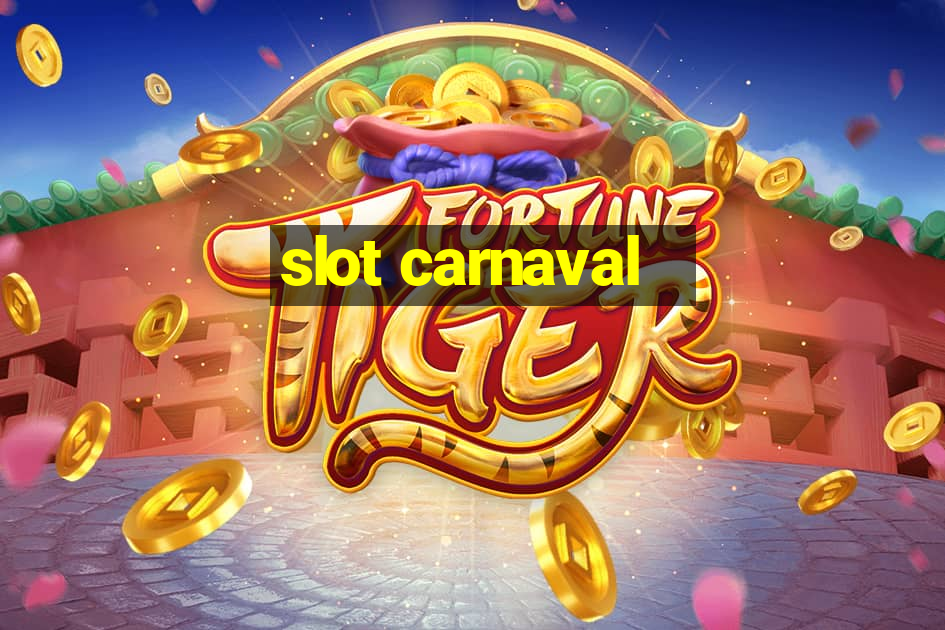 slot carnaval