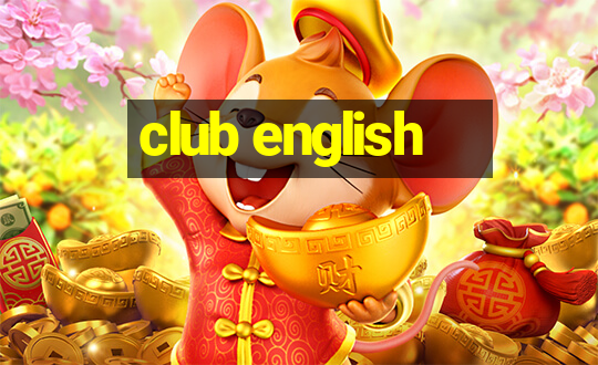 club english