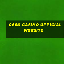 cash casino official website