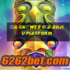 Địa chỉ web của Bojiu Platform