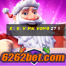 xổ số vĩnh vong 27 1