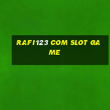 rafi123 com slot game