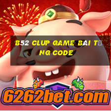 B52 Clup Game Bài Tặng Code