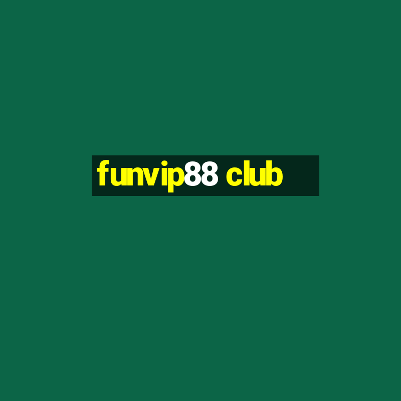 funvip88 club