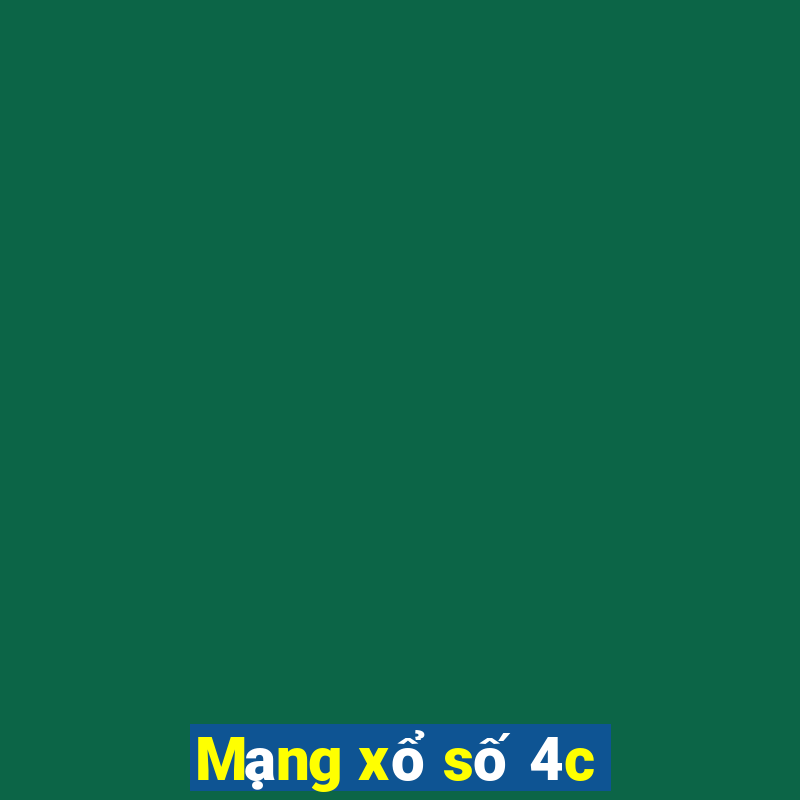 Mạng xổ số 4c