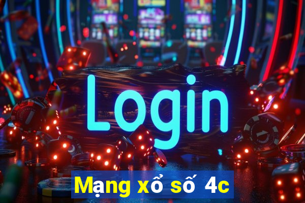 Mạng xổ số 4c