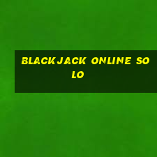 blackjack online solo