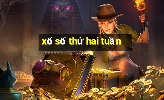 xổ số thứ hai tuần