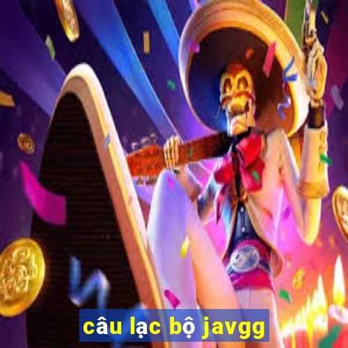 câu lạc bộ javgg